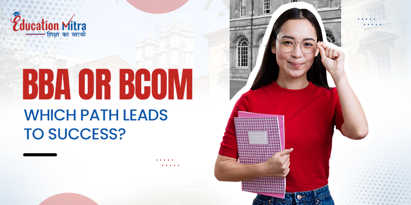 bba-or-bcom-which-path-leads-to-success.png